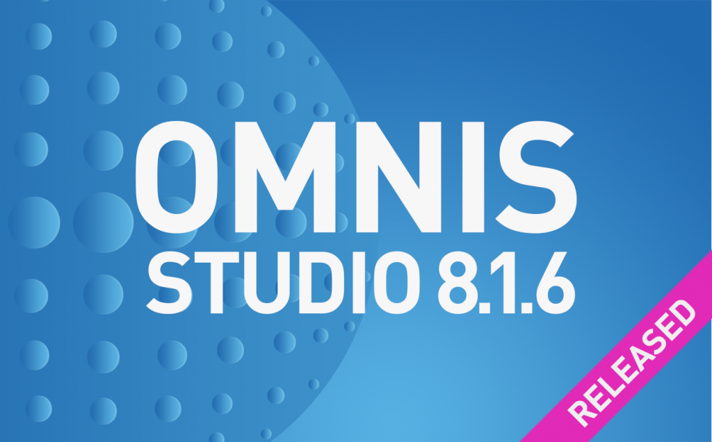 Omnis Studio 8.1.6 Released