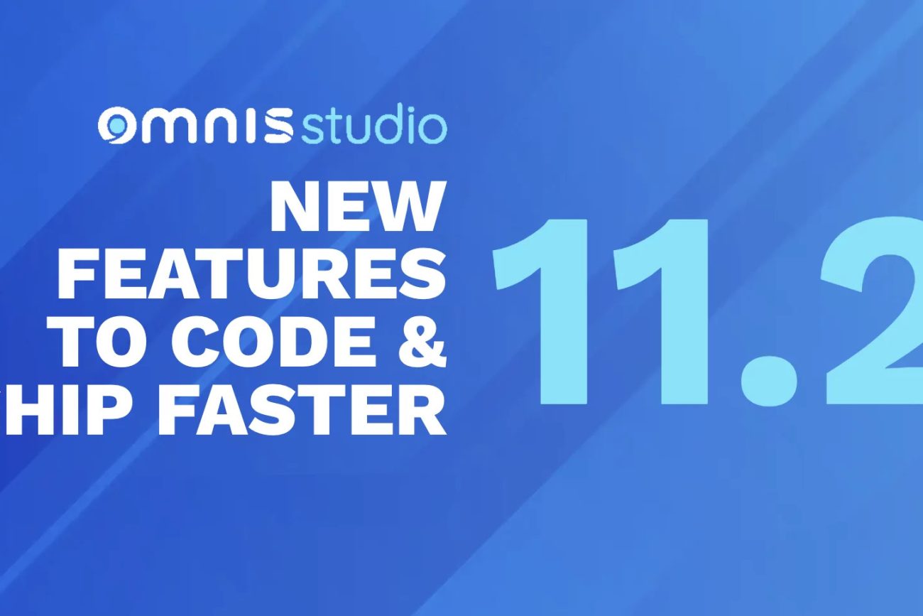 Ready for the Next Level? Omnis Studio 11.2 Awaits You