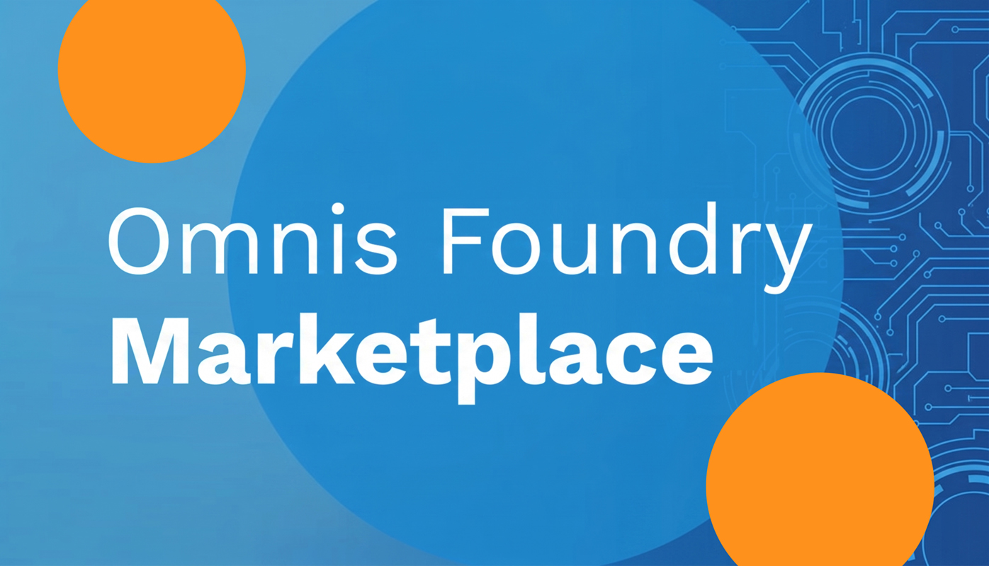 Omnis Foundry Marketplace